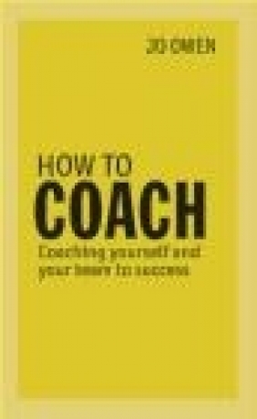 How to Coach Jo Owen