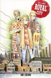 Royal City Tom 1 Krewni - Jeff Lemire