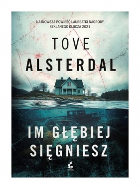 Im głębiej sięgniesz - Alsterdal Tove