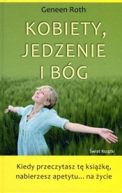 Kobiety, jedzenie i Bóg TW
