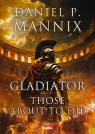 Gladiator Daniel P. Mannix