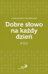  Dobre słowo na każdy dzień