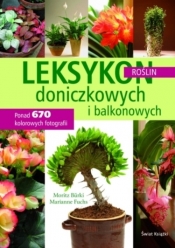 Leksykon roślin doniczkowych i balkonowych