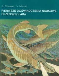 Pierwsze doświadczenia naukowe przedszkolaka