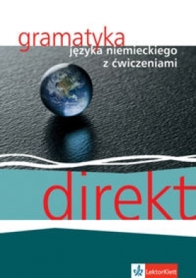 Direkt gramatyka języka niemieckiego z ćwiczeniami - Motta Giorgio