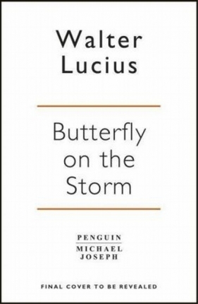 Butterfly on the Storm - Lucius Walter