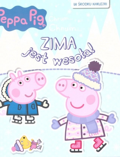 Peppa Pig. Chrum... Chrum... nr 73 Zima jest wesoła!