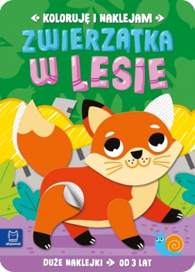 Koloruję i naklejam. Zwierzątka w lesie. Duże naklejki od 3 lat