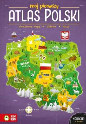 Mój pierwszy atlas Polski - Zioła-Zemczak Katarzyna