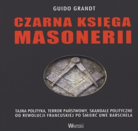 Czarna księga masonerii - Guido Grandt