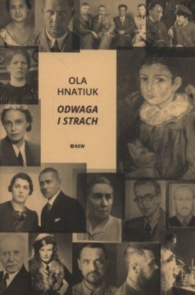 Odwaga i strach - Ola Hnatiuk