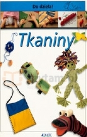Tkaniny. Do dzieła