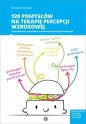 120 pomysłów na terapię percepcji wzrokowej - Renata Paździo