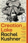 Creation Lake wer. angielska Rachel Kushner