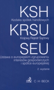 Kodeks spółek handlowych Krajowy Rejestr Sądowy Ustawa o europejskim zgrupowaniu interesów gospodarczych i spółce europejskiej