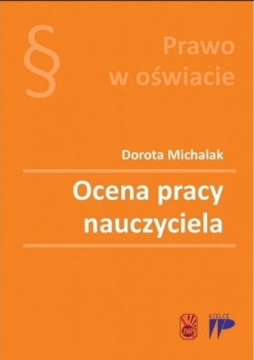 Ocena pracy nauczyciela - Dorota Michalak