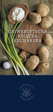 Uniwersytecka książka kucharska - Kurczewski Jacek