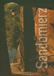 Sandomierz Królewskie miasto