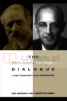 Martin Buber - Carl Rogers Dialogue, The Anderson, Rob; Cissna, Kenneth N.