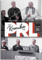 Polityka III dekada 70-81 - Iwona Kienzler