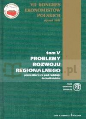 Problemy rozwoju regionalnego tom 5