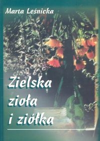 Zielska zioła i ziółka