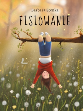 Fisiowanie - Barbara Stenka