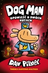 Dogman. Tom 3. Opowieść o dwóch kotach