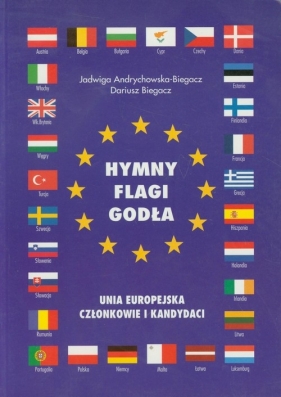 Hymny Flagi Godła - Andrychowska-Biegacz Jadwiga, Biegacz Dariusz