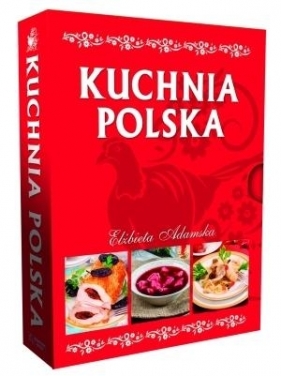 Kuchnia polska + etui - Elżbieta Adamska