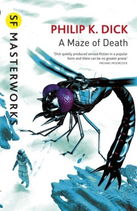 A Maze of Death - Philip K. Dick