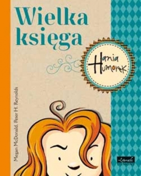 Wielka księga Hania Humorek - McDonald Megan