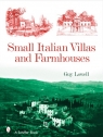 Small Italian Villas & Farmhouses Guy Lowell