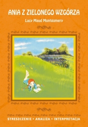 Ania z Zielonego Wzgórza Lucy Maud Montgomery