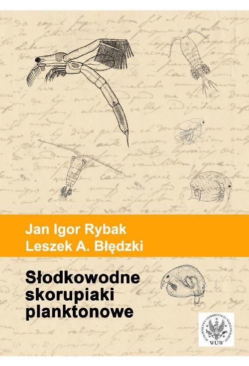 Słodkowodne skorupiaki planktonowe Klucz do oznaczania gatunków