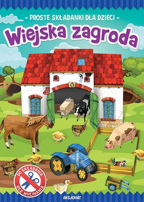 Zrobię to sam Wiejska zagroda