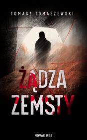 Żądza zemsty - Tomasz Tomaszewski