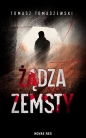 Żądza zemsty - Tomasz Tomaszewski
