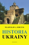 Historia Ukrainy Serczyk Władysław Andrzej