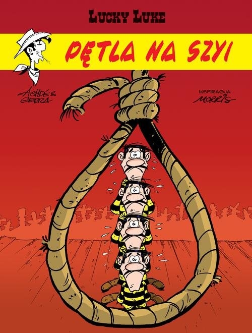 Lucky Luke. Tom 72 Pętla na szyi