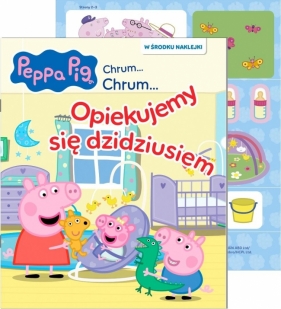 Świnka Peppa. Chrum... Chrum Opiekujemy się... - Opracowanie zbiorowe