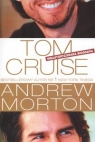 Tom Cruise. Nieautoryzowana biografia  Morton Andrew