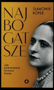 Najbogatsze. - Sławomir Koper