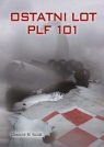 Ostatni lot PLF 101 Sławomir M. Kozak