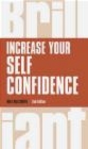 Increase Your Self Confidence