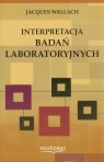 Interpretacja badań laboratoryjnych