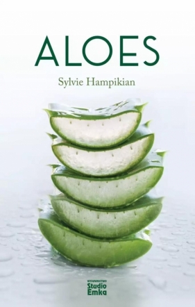 Aloes - Sylvie Hampikian