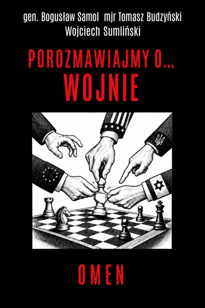 <img src='https://webimage.pl/pics/384/4/d9788397224384.jpg' style='height:440px' /> Porozmawiajmy o. . . Wojnie. Omen