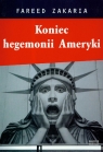 Koniec hegemonii Ameryki