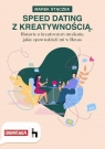 Speed dating z kreatywnością Audiobook Marek Stączek